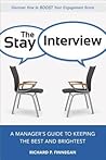 The Stay Interview by Richard P. Finnegan