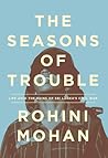 The Seasons of Trouble: Life Amid the Ruins of Sri Lanka's Civil War