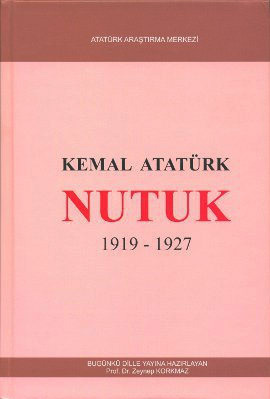 Nutuk by Mustafa Kemal Atatürk