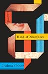 Book of Numbers by Joshua Cohen