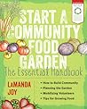 Start a Community Food Garden by Lamanda Joy