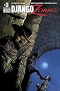 Django/Zorro #3 (of 7): Digital Exclusive Edition