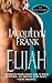 Elijah (Nightwalkers, #3)