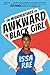 The Misadventures of Awkward Black Girl