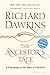 The Ancestor's Tale: A Pilg...