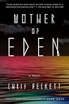 Mother of Eden by Chris Beckett