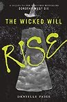 The Wicked Will Rise by Danielle  Paige