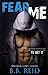 Fear Me (Broken Love, #1)