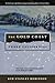 The Gold Coast (Three Californias Triptych, #2)