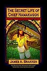 The Secret Life of Chief Namakagon