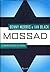 Mossad. Le guerre segrete d...