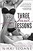 Three Hard Lessons (Blindfold Club, #2)