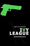 Ivy League by Christopher Waltz