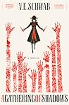 A Gathering of Shadows by Victoria E. Schwab