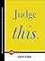 Judge This (TED Books)