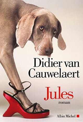 Jules by Didier van Cauwelaert