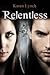 Relentless (Relentless, #1)