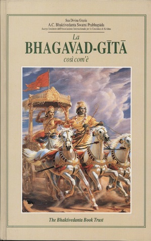 La Bhagavad-Gita così com'è by A.C. Prabhupāda