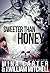 Sweeter Than Honey (The Revenant Chronicles, #1)