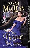 The Rogue Not Taken by Sarah MacLean