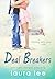 Deal Breakers (Dealing with Love #1)