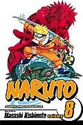 Naruto, Vol. 08: Life-and-Death Battles