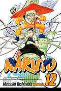 Naruto, Vol. 12: The Great Flight