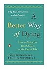 A Better Way of Dying by Jeanne Fitzpatrick