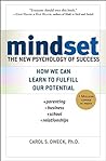 Mindset by Carol S. Dweck