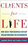 Clients for Life by Jagdish N. Sheth