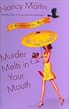 Murder Melts in Your Mouth by Nancy Martin