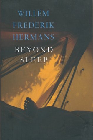 Beyond Sleep by Willem Frederik Hermans