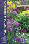 The Art of Gardening by R. William Thomas