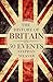 The History of Britain in 50 Events