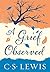 A Grief Observed by C.S. Lewis