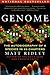 Genome: The Autobiography of a Species in 23 Chapters