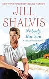 Nobody But You by Jill Shalvis