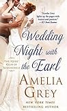 Wedding Night with the Earl by Amelia Grey