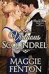 Virtuous Scoundrel by Maggie Fenton