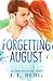 Forgetting August (Lost & Found, #1)