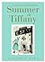 Summer at Tiffany