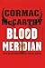 Blood Meridian by Cormac McCarthy