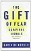 The Gift of Fear  by Gavin de Becker