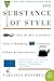 The Substance of Style: How...