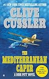 The Mediterranean Caper by Clive Cussler