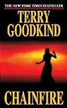 Chainfire by Terry Goodkind