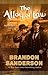 The Alloy of Law (Mistborn, #4)