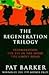 The Regeneration Trilogy (R...