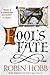 Fool's Fate (Tawny Man, #3)