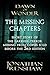 The Missing Chapters: Chapt...